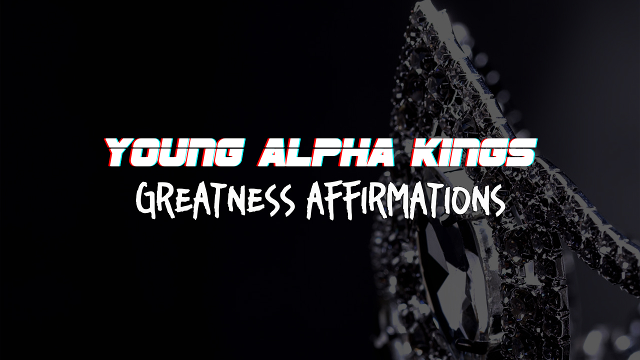 Greatness Affirmations